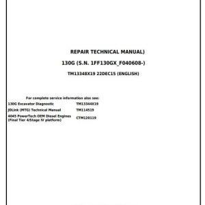 John Deere 130G Excavator Repair Technical Manual TM13348X19