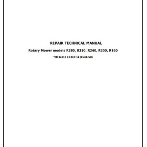 John Deere R160 R200 R240 R280 R310 Rotary Disk Mower Repair Technical Manual TM134119
