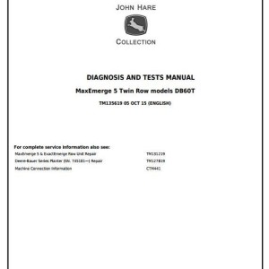 John Deere DB60T Twin Row Planter SeedStar Frame Hydraulics Diagnostic Test Manual TM135619