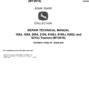 John Deere 1654 to 2104, 6165J to 6210J Tractor Repair Technical Manual TM135819