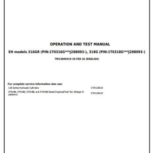 John Deere 316GR 318G Skid Steer Loader Diagnostic Operation Test Manual TM13849X19