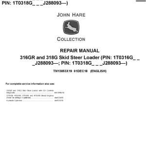 John Deere 316GR 318G Skid Steer Loader Repair Manual TM13853X19