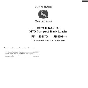 John Deere 317G Compact Track Loader Repair Manual TM13854X19
