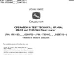 John Deere 316GR 318G Skid Steer Loader Operation Test Technical Manual TM13856X19