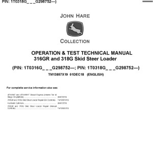 John Deere 316GR 318G Skid Steer Loader Operation Test Technical Manual TM13857X19