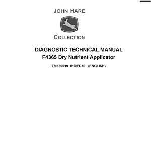 John Deere F4365 Dry Nutrient Applicator Diagnostic Technical Manual TM139919