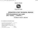 John Deere 337E Knuckleboom Log Loader Operation Test Technical Manual TM13994X19