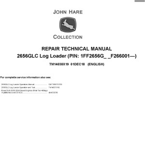 John Deere 2656GLC Log Loader Repair Technical Manual TM14038X19