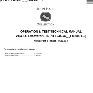 John Deere 245GLC Excavator Operation Test Technical Manual TM14057X19