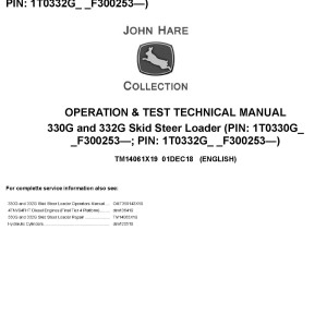 John Deere 330G 332G Skid Steer Loader Operation Test Technical Manual TM14061X19