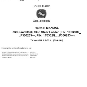 John Deere 330G 332G Skid Steer Loader Repair Manual TM14063X19
