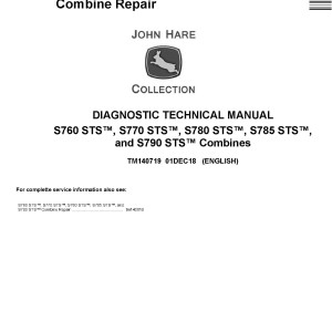 John Deere S760 S770 S780 S785 S790 STS Combine Diagnostic Technical Manual TM140719