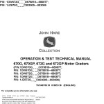 John Deere 670G 670GP 672G 672GP Motor Grader Operation Test Technical Manual TM14075X19