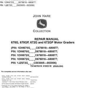 John Deere 670G 670GP 672G 672GP Motor Grader Repair Manual TM14078X19
