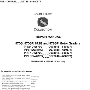 John Deere 870G 870GP 872G 872GP Motor Grader Repair Manual TM14080X19