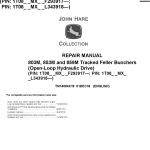 John Deere 803M 853M 859M Tracked Feller Buncher Repair Manual TM14084X19