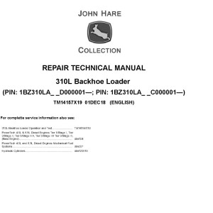 John Deere 310L Backhoe Loader Repair Technical Manual TM14157X19