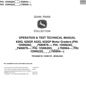 John Deere 620G 620GP 622G 622GP Motor Grader Operation Test Technical Manual TM14240X19