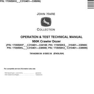 John Deere 950K Crawler Dozer Operation Test Technical Manual TM14258X19