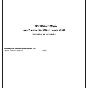 John Deere X950R Riding Lawn Tractor Diagnostic Repair Technical Manual TM142619