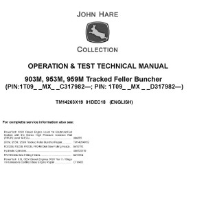 John Deere 903M 953M 959M Tracked Feller Buncher Operation Test Manual TM14263X19