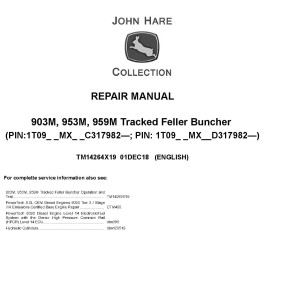 John Deere 903M 953M 959M Tracked Feller Buncher Repair Manual TM14264X19