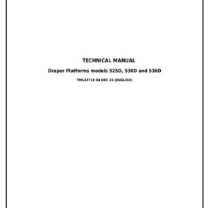 John Deere 525D 530D 536D Draper Platform Technical Manual TM142719