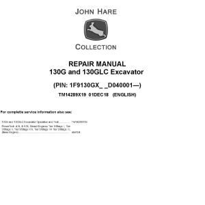 John Deere 130G 130GLC Excavator Repair Manual TM14289X19