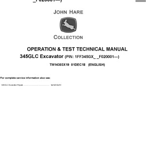 John Deere 345GLC Excavator Diagnostic Operation Test Manual TM14303X19