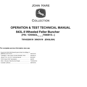 John Deere 843L-II Wheeled Feller Buncher Operation Test Technical Manual TM14329X19