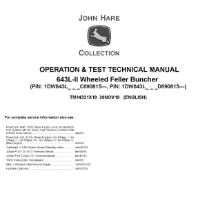 John Deere 643L-II Wheeled Feller Buncher Diagnostic Operation Test Manual TM14331X19