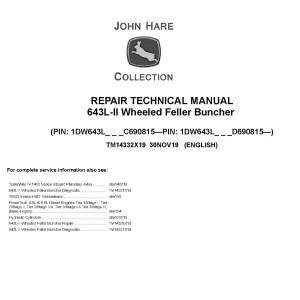 John Deere 643L-II Wheeled Feller Buncher Repair Technical Manual TM14332X19