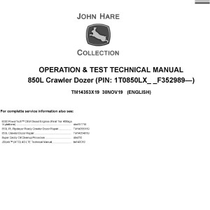 John Deere 850L Crawler Dozer Operation Test Technical Manual TM14353X19