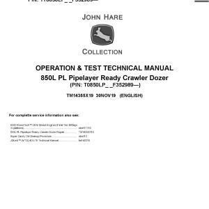 John Deere 850L PL Pipelayer Ready Crawler Dozer Operation Test Technical Manual TM14355X19