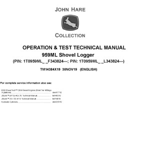 John Deere 959ML Shovel Logger Diagnostic Operation Test Technical Manual TM14384X19