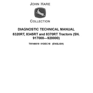 John Deere 8320RT 8345RT 8370RT Tractor Diagnostic Technical Manual TM146619