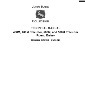 John Deere 460M 560M Precutter Round Balers Technical Manual TM148119