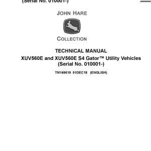 John Deere XUV560E XUV560E S4 Gator Utility Vehicles Technical Manual TM149619