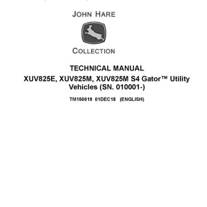 John Deere XUV825E XUV825M XUV825M S4 Gator Utility Vehicles Technical Manual TM150019