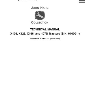 John Deere X106 X126 X166 107S Tractor Technical Manual TM151219