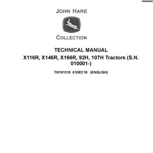 John Deere X116R X146R X166R 92H 107H Tractor Technical Manual TM151319