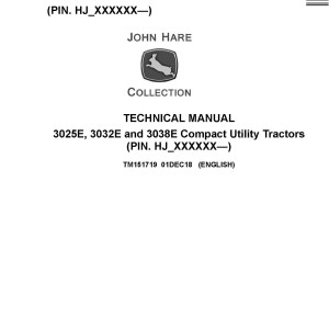 John Deere 3025E 3032E 3038E Compact Utility Tractor Diagnostic Repair Manual TM151719