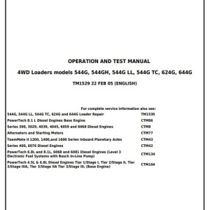 John Deere Loader 544G 544GH 544G LL 544G TC 624G 644G Operation Test Manual TM1529