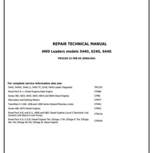 John Deere Loader 544G 544G LL 544G TC 624G 644G 4WD Repair Technical Manual TM1530