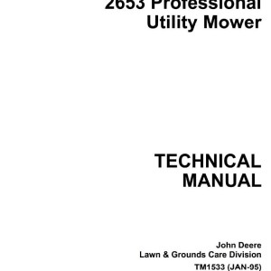 John Deere Professional Utility Mower 2653 Technical Manual TM1533