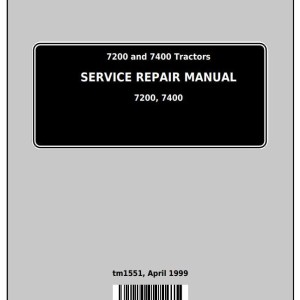 John Deere Tractor 7200 7400 2WD MFWD Service Repair Manual TM1551