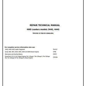 John Deere Loader 344G 444G 4WD Repair Technical Manual TM1558