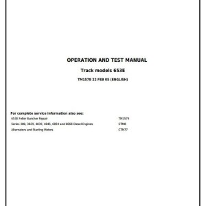 John Deere 653E Tracked Feller Buncher Operation Test Manual TM1578