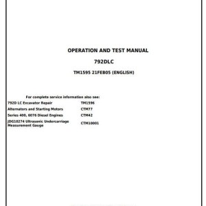 John Deere 792D LC Excavator Diagnostic Operation Test Manual TM1595