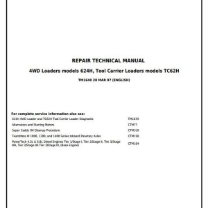 John Deere 624H 4WD TC62H Loader Tool Carrier Repair Technical Manual TM1640